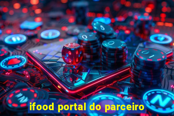 ifood portal do parceiro